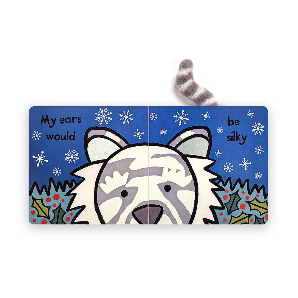 If I Were A Snow Tiger...Board Book