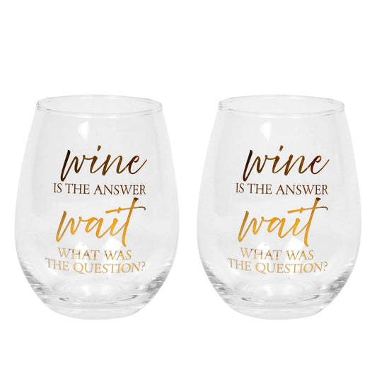 Wine Is The Answer Stemless Wine Glass Set Of 2