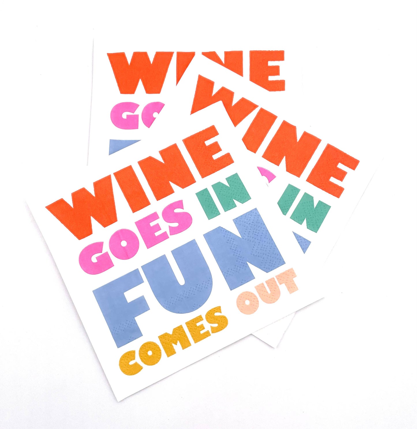 Funny Cocktail Napkins | Wine Goes In Fun Comes Out