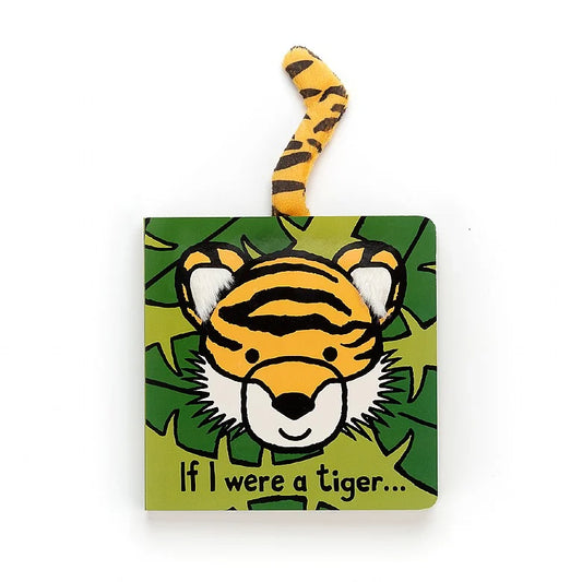 If I Were A Tiger...Board Book