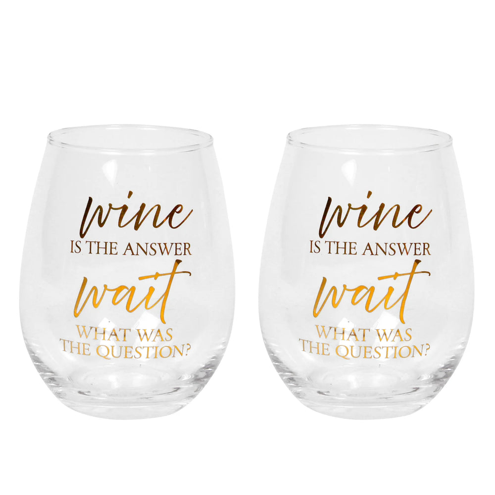 Wine Is The Answer Stemless Wine Glass Set Of 2