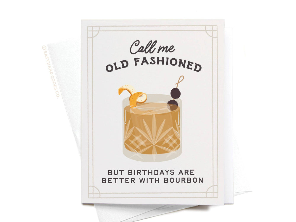 Call Me Old Fashioned Cocktail Greeting Card