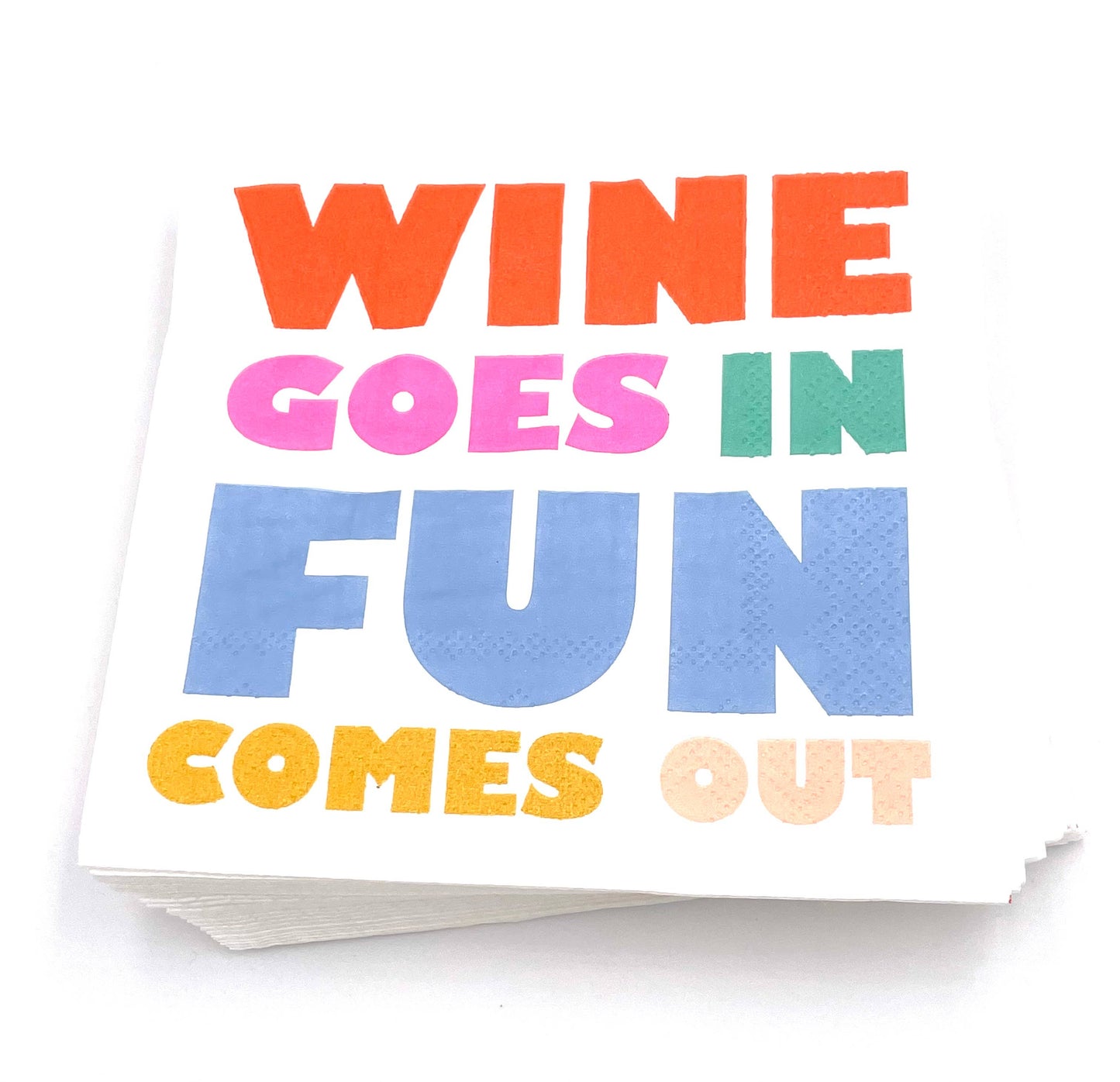 Funny Cocktail Napkins | Wine Goes In Fun Comes Out