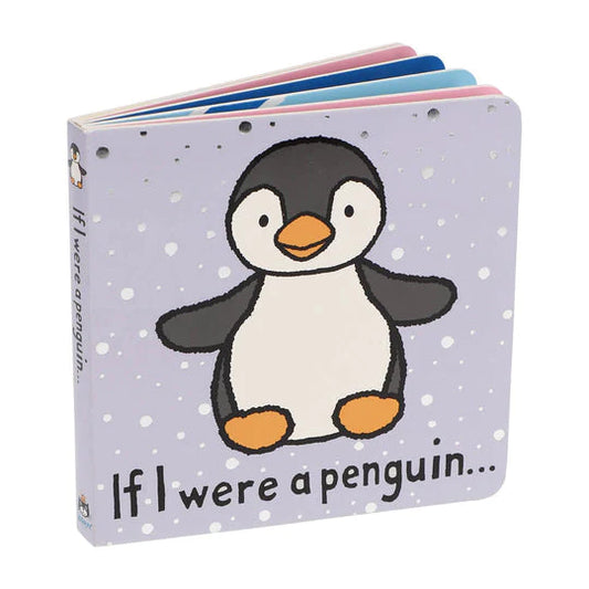 If I Were a Penguin…Board Book