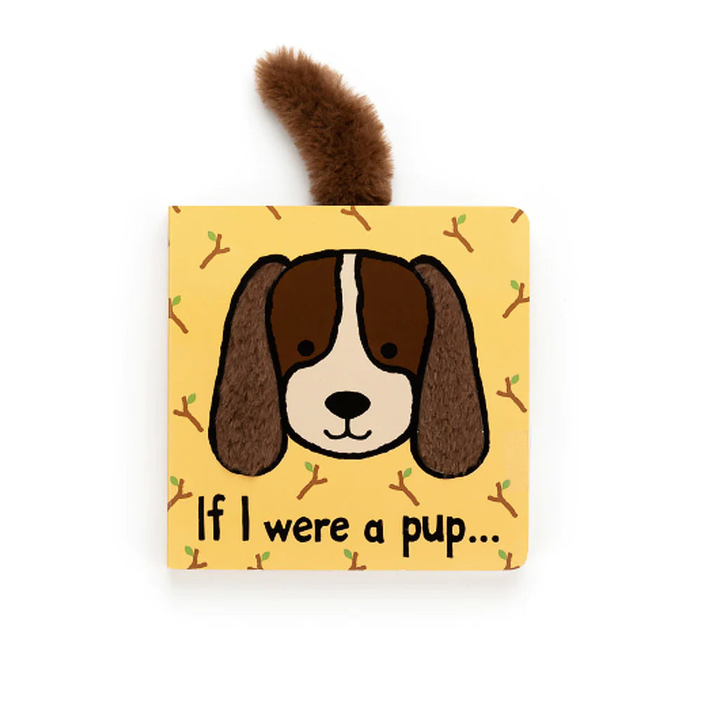 If I Were A Pup...Board Book