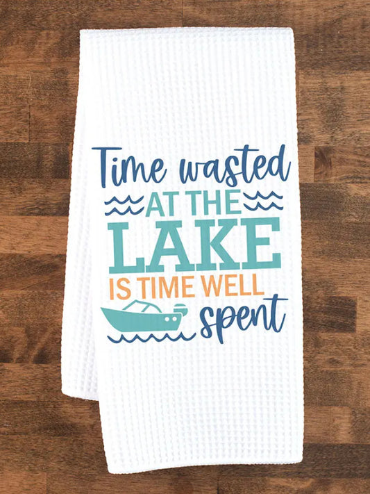 Time Wasted At The Lake Tea Towel