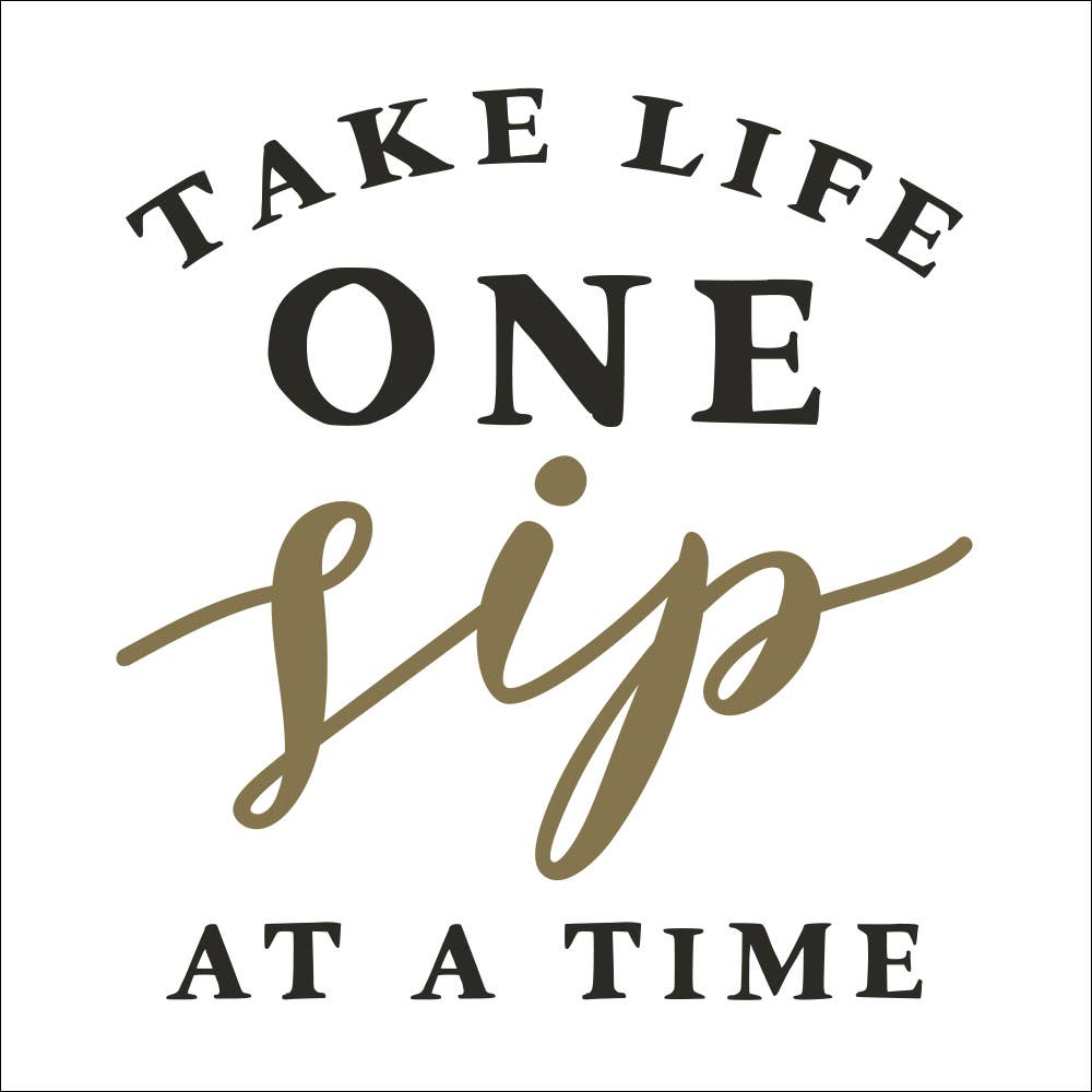 Cocktail Napkins | Take Life One Sip At A Time - 20ct